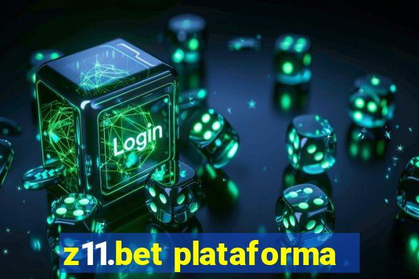 z11.bet plataforma